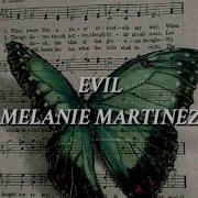 Evil Melanie Martinez Speed Up