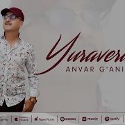 Anvar Ganiev Yuravering Siz Mp3