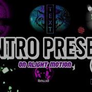 Intro Alight Motion
