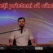 Sergiu Titică Haideți Prieteni Să Cîntăm