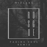 Midlake Roscoe Fading Soul Remix