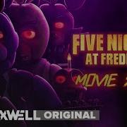 Watch Your Back Five Nights At Freddy S Movie Song