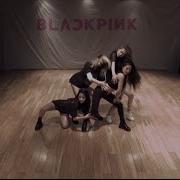 Blackpink 붐바야 Boombayah Dance Practice Video