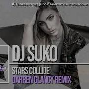 Dj Suko Stars Collide Darren Glancy Remix