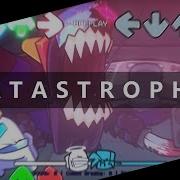 Catastrophe Fnf Imposter