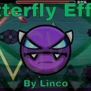 Geometry Dash Butterfly Effect By Linco Easy Demon 60Hz