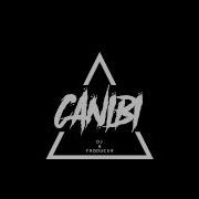 Canibi Remix