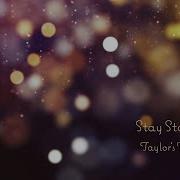 Stay Stay Stay