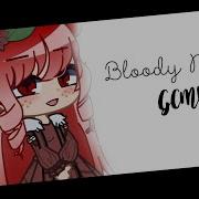 Bloody Mary Music Video Музыка Gacha Life