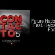 Future Nation Stem Ft Feat Heloa Holanda Fool For You Original Mix