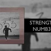 Strength In Numb333Rs Full Album