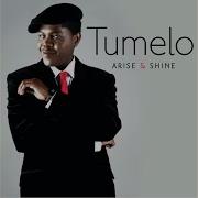 Arise And Shine Feat Tumelo