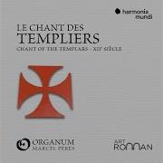 Le Chant Des Templiers I Antiphona Crucem Sanctam