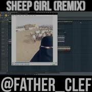 My Father S Sheep Remix