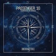 Compass In Chaos Extended Mix Passenger 10