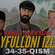 Sayfulloni Izlab 33 Qism To Liq 2023