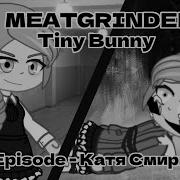 Tiny Bunny 4 Episode Edit