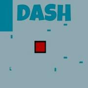 Dash Played By Bouncy Block