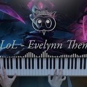 Evelynn Theme Piano Cover