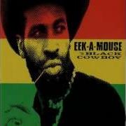 Eek A Mouse Black Cowboy Full Album