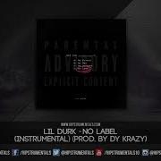 Lil Durk No Label Instrumental Prod By Dy Krazy Dl Via Hipstrumentals