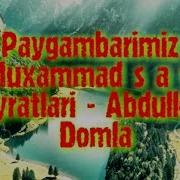 Payg Ambarimiz Muxammad S A V Siyratlari Abdulloh Domla