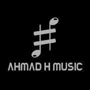 Ahmad H Music