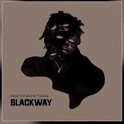 Blackway Ready For Anything