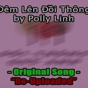 Đêm Lên Đồi Thông Polly Linh