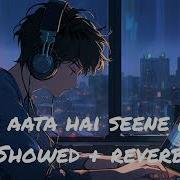 Tu Aata Hai Seene Mein