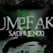 Sadfriendd Pumpfake