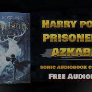 Harry Potter And The Prisoner Of Azkaban Audiobook
