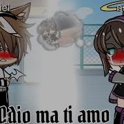 Ti Amo Ma Ti Odio Gacha Life