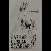 Bazilar Olisdan Sevarlar