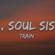 Train Hey Soul Sister Lyrics