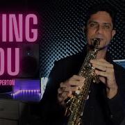 Loving You Minnie Riperton Sax Soprano Cover