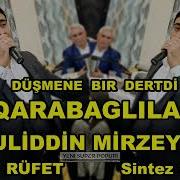 Düşmənə Bir Dərddi Qarabaglilar