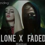 Feded Alone Mashup