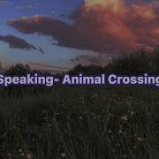 Animal Crossing Speaking Sound