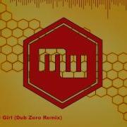 Dub Zero Nasty Girl Dub Zero Remix