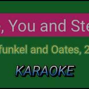 You Me And Steve Karaoke Version