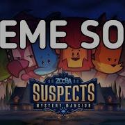 Suspects Game Song