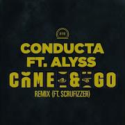 Scrufizzer Come Go Feat Alyss Scrufizzer Remix