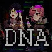 Dna Nightcore