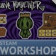 Don T Starve Together Mod Too Many Items