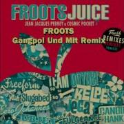 Jean Jacques Perrey Froots Gangpol Und Mit Remix