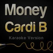 Cardi B Money Karaoke Version