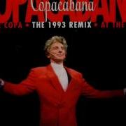 Copacabana At The Copa 1993 Remix 1993 Remix