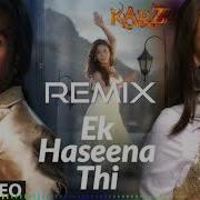 Dj Hard Bass Mix Song Ek Haseena Thi Ik Diwana Tha Karz Dj Hard