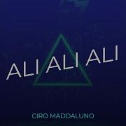 Ciro Maddaluno Patakha Guddi Ali Ali Ali